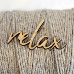Relax - napis HDF / Relax - inscription HDF