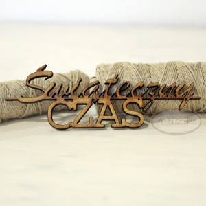 Świąteczny czas - napis HDF