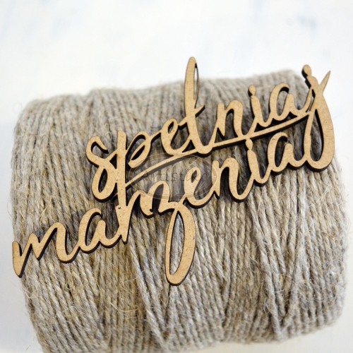 spełniaj marzenia.JPG