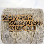 Zawsze w moim sercu - napis HDF