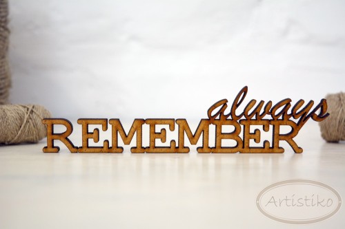 always remember.JPG