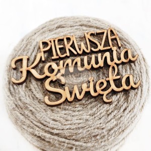 Pierwsza Komunia Święta 2 - napis HDF