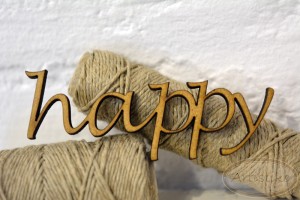 Happy napis HDF / Happy inscription HDF