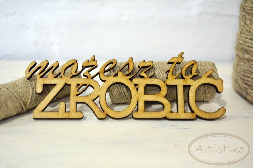 możesz to zrobić.JPG