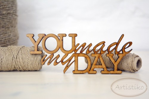 you made my day.JPG